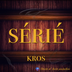Album Sérié oleh KROS