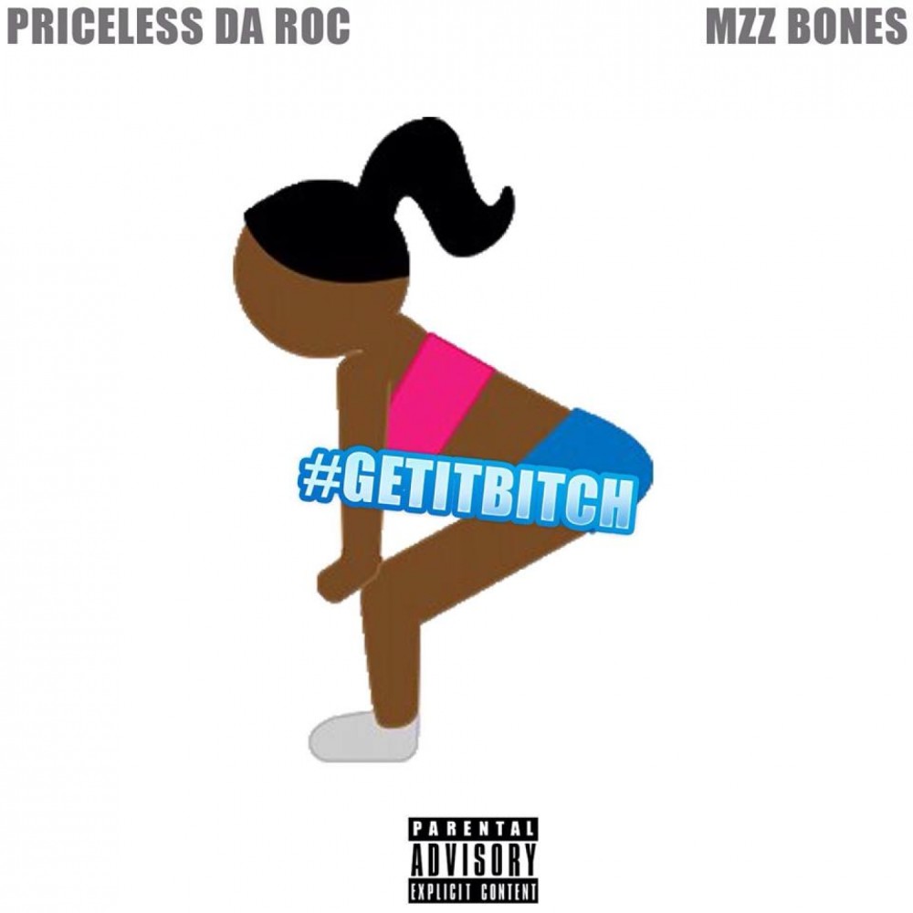 #GetItB*tch (Explicit)