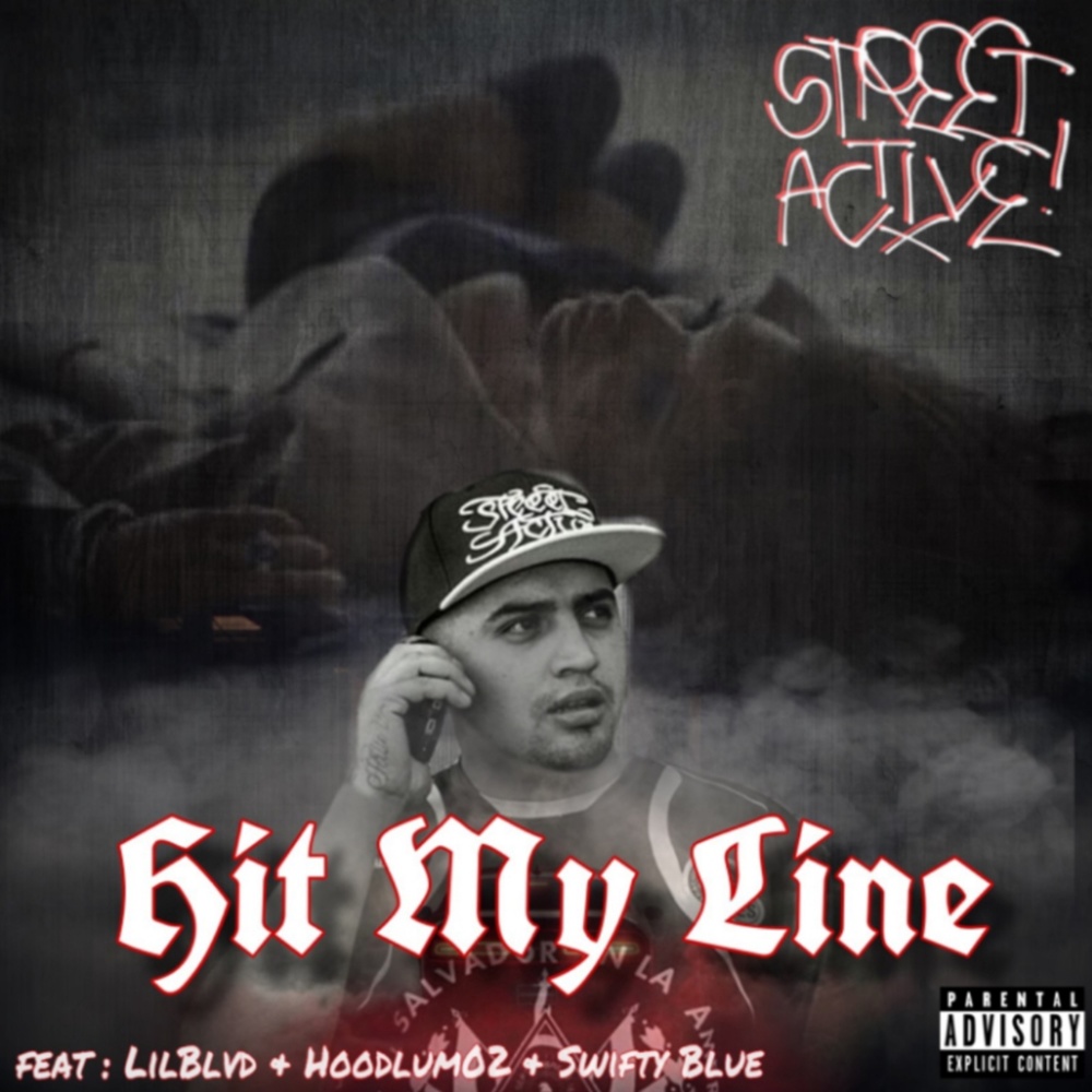 Hit My Line (feat. Lil Blvd, Hoodlum02 & Swifty Blue) (Explicit)