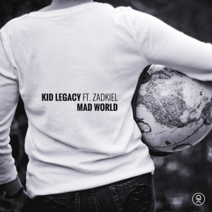 ดาวน์โหลดและฟังเพลง Mad World พร้อมเนื้อเพลงจาก Kid Legacy