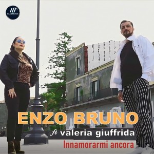Listen to Innamorarmi ancora song with lyrics from Enzo Bruno