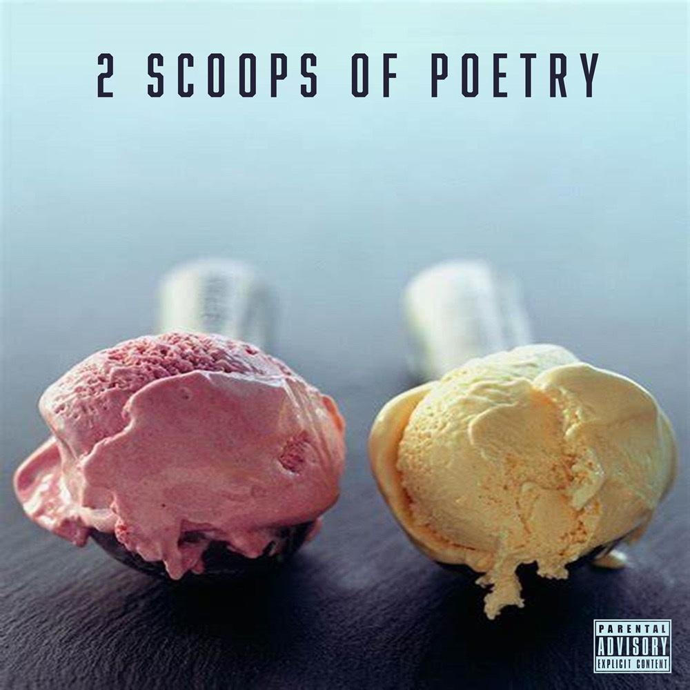 2 SCOOPS OF POETRY (feat. Ghostface Killah) (Explicit)