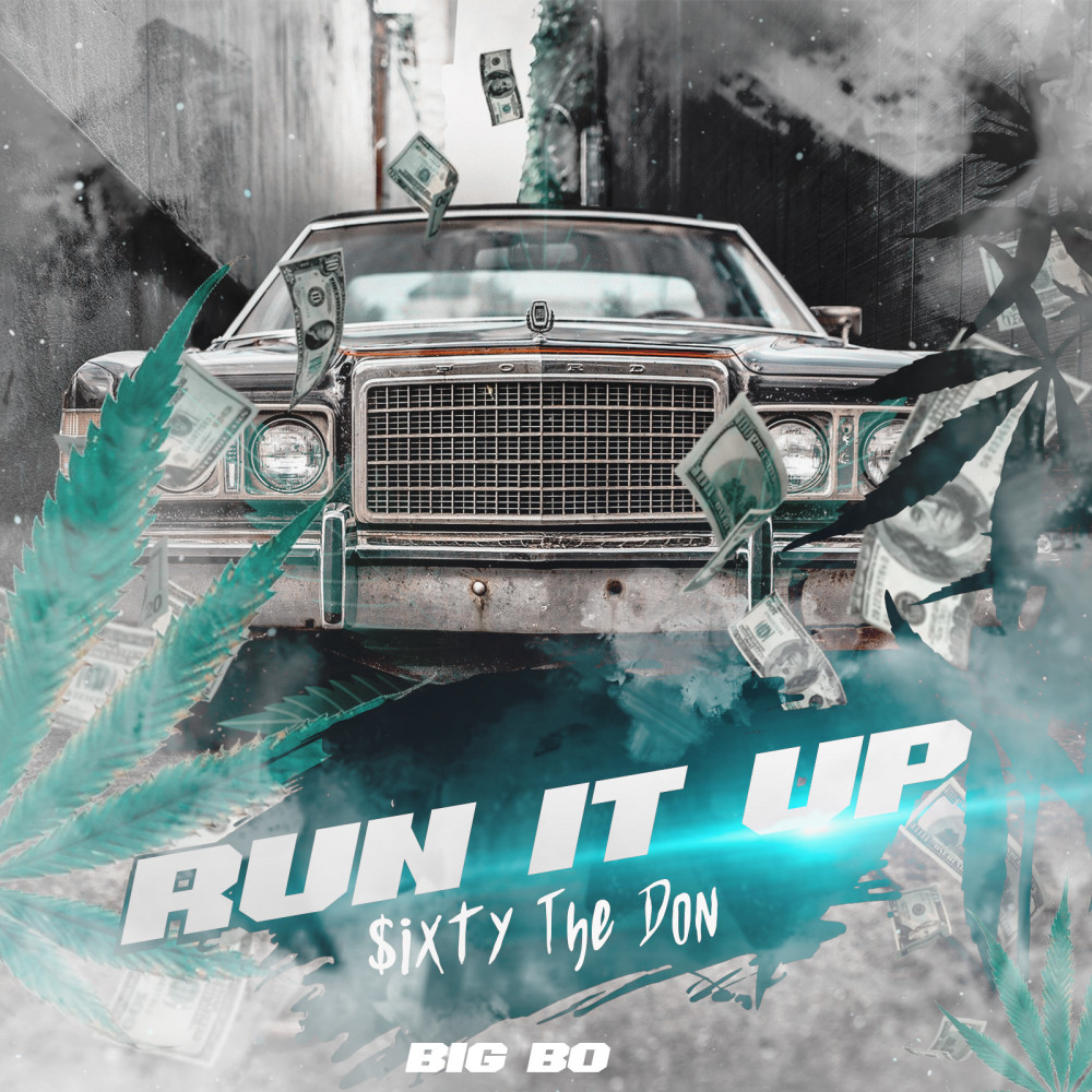 Run It Up (Explicit)