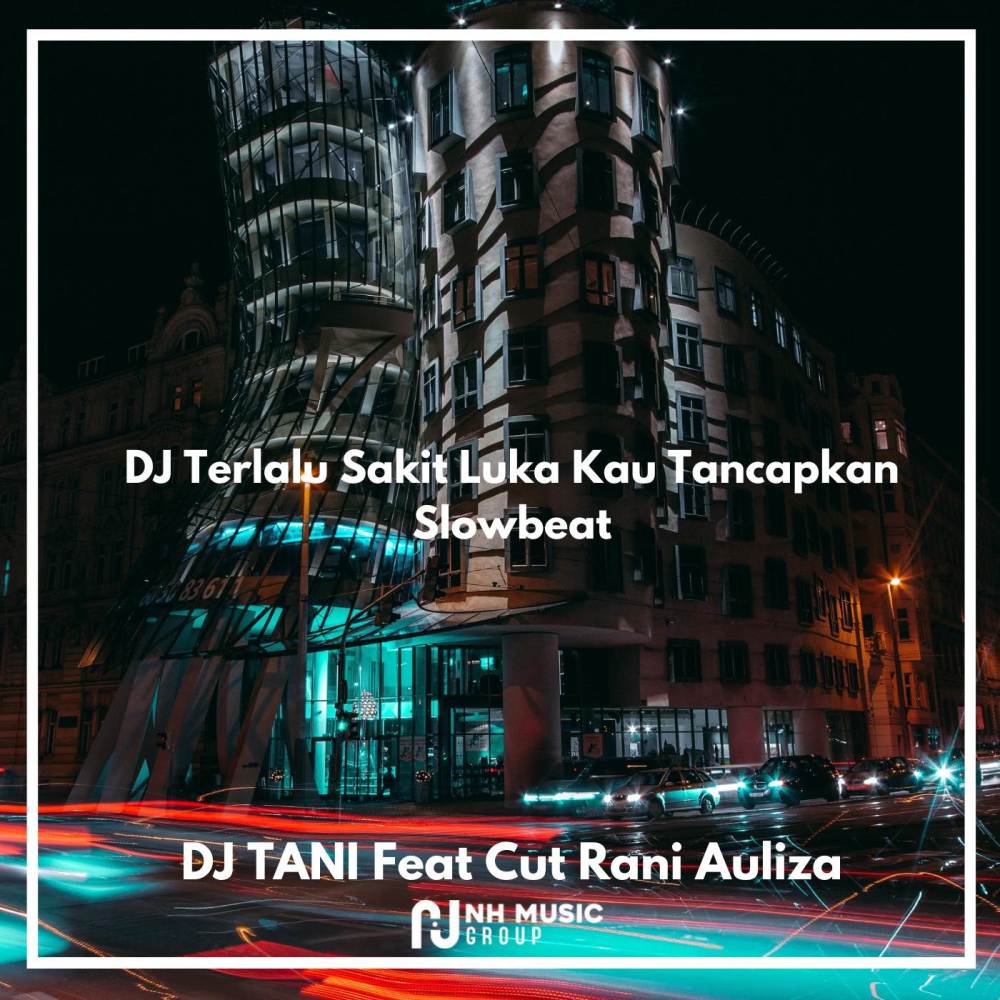 DJ Terlalu Sakit Luka Kau Tancapkan Slowbeat