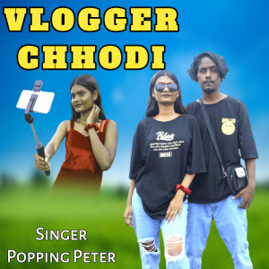 Album Vlogger Chhodi (Nagpuri Song) oleh Khushi