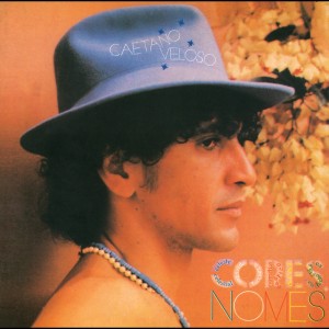 Album Cores, Nomes from Caetano Veloso