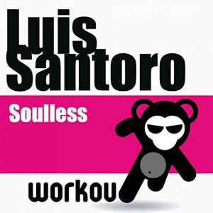 Dengarkan lagu Soulless nyanyian Luis Santoro dengan lirik