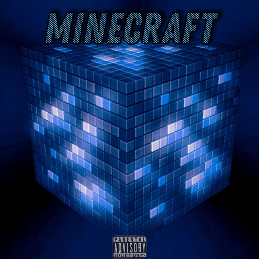 Minecraft (Explicit)