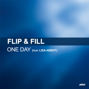 收聽Flip & Fill的One Day (Extended Mix)歌詞歌曲