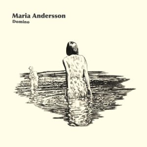 อัลบัม Domino ศิลปิน Maria Andersson