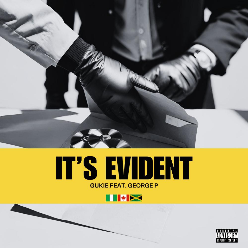IT'S EVIDENT (feat. George P) (Explicit)