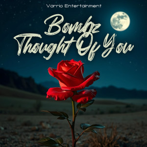 Bombz的專輯Thought Of You