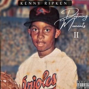 ดาวน์โหลดและฟังเพลง Legacies Are Forever (feat. Kaydence & Cuzo) พร้อมเนื้อเพลงจาก Kenny Ripken
