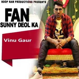 Dengarkan Fan Sunny Deol Ka lagu dari Vinu Gaur dengan lirik