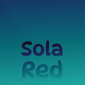 Various的专辑Sola Red