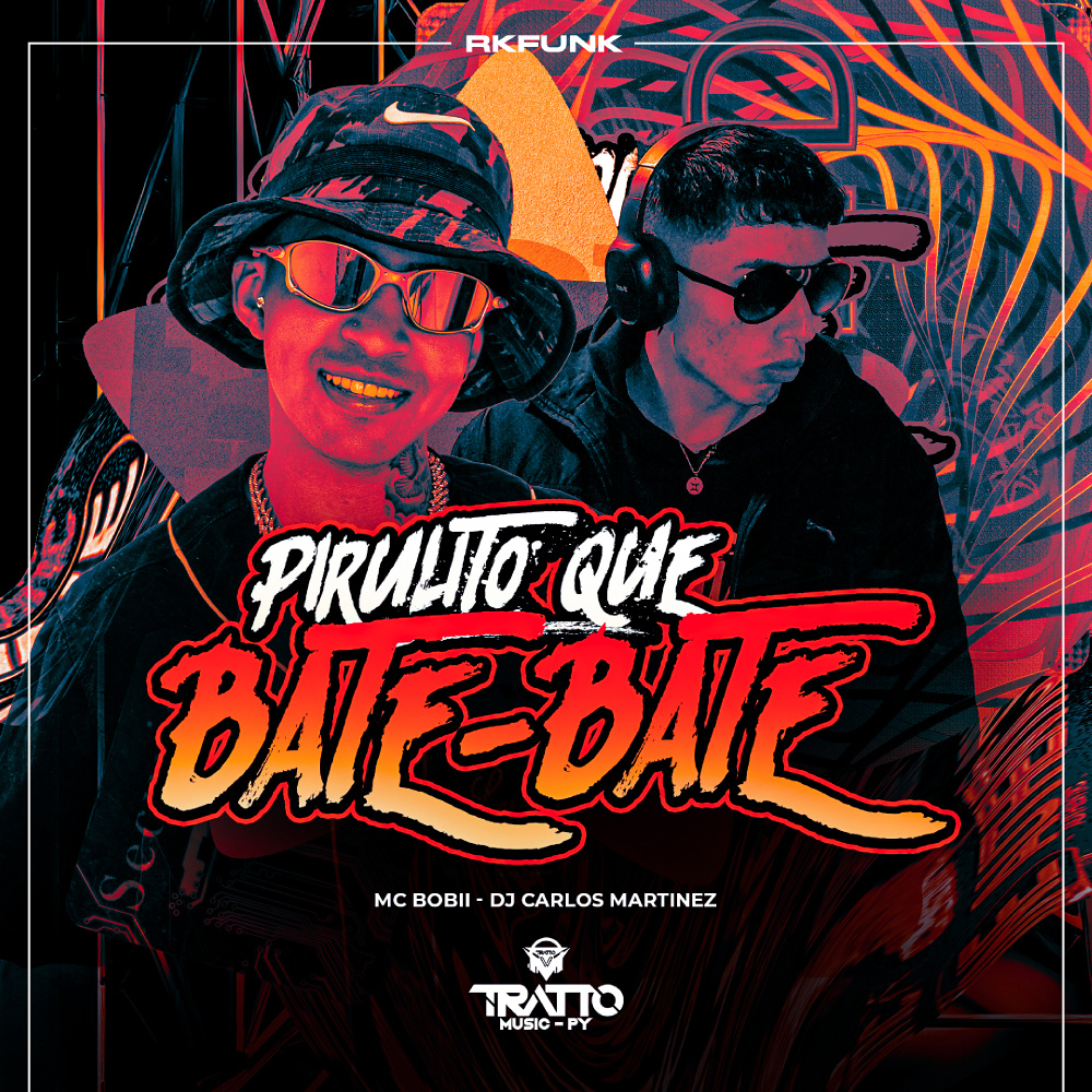 Pirulito Que Bate-Bate [RKFunk] (Explicit)