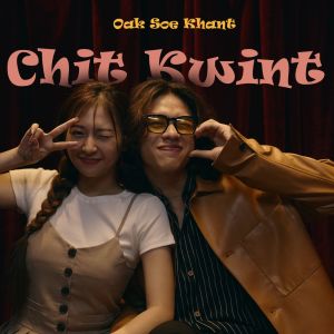 Listen to Chit Kwint song with lyrics from Oak Soe Khant