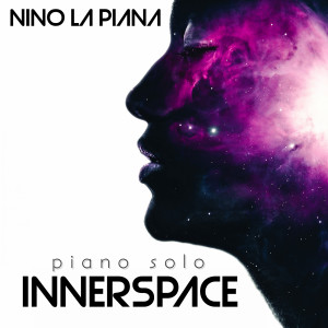 อัลบัม Inner Space (Piano Solo) ศิลปิน Nino La Piana