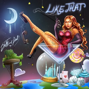 ดาวน์โหลดและฟังเพลง Like That (Explicit) พร้อมเนื้อเพลงจาก Stefflon Don