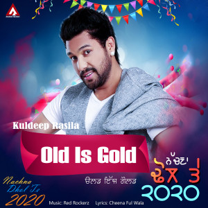 Album Old Is Gold from Kuldeep Rasila