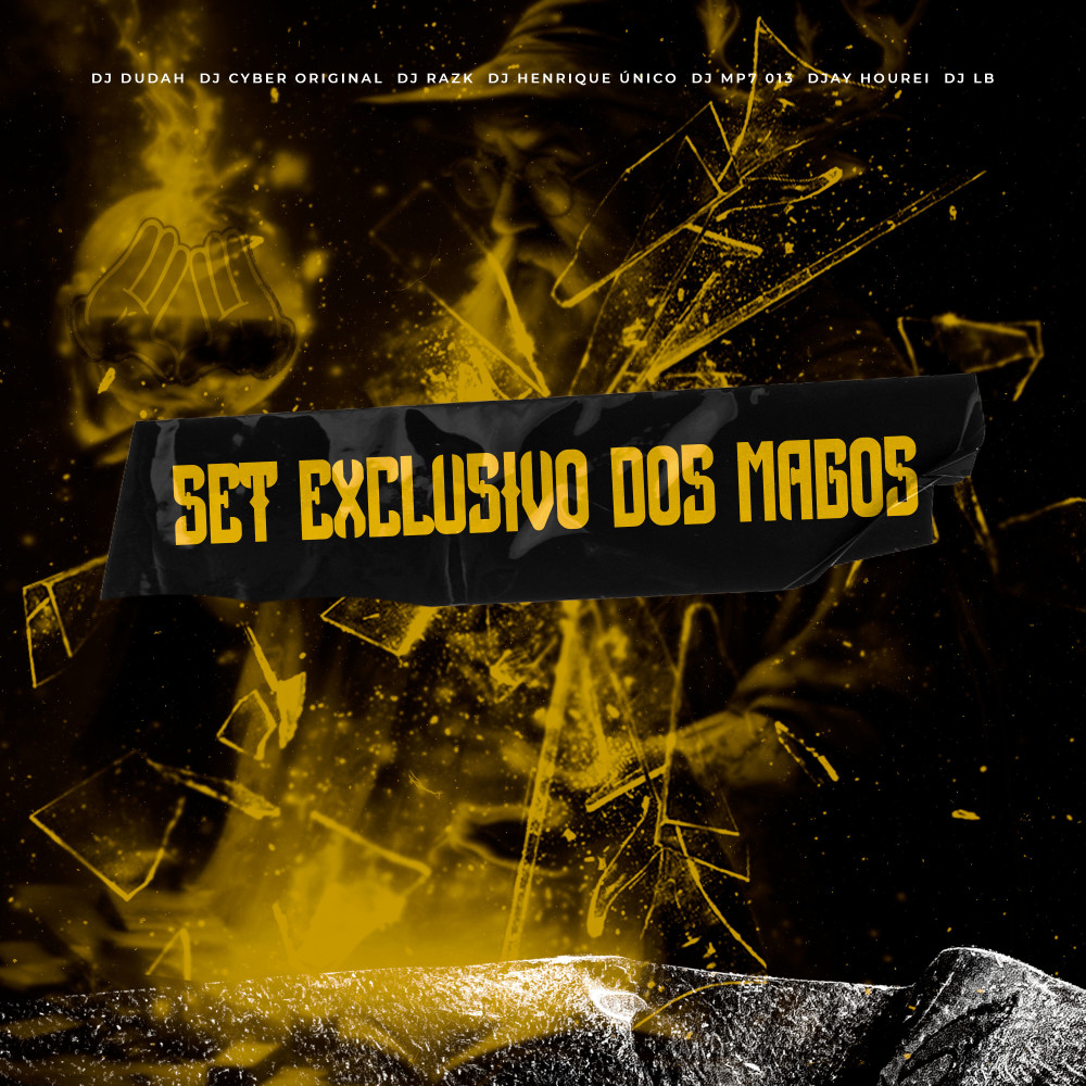Set Exclusivo dos Magos (feat. DJ Dudah, DJ RAZK, DJ HENRIQUE ÚNICO, Djay Hourei & DJ LB|Explicit)