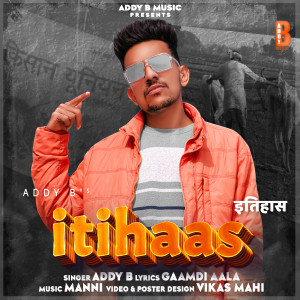 Album Itihaas from Addy B