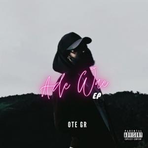 Listen to Ade Wae song with lyrics from OTE gr
