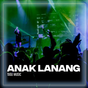 Dengarkan Anak Lanang (Remix) lagu dari Group Star dengan lirik