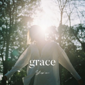 ดาวน์โหลดและฟังเพลง grace พร้อมเนื้อเพลงจาก Yup'in