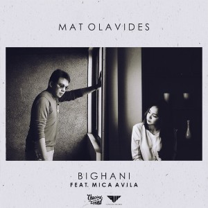 Listen to Bighani song with lyrics from Mat Olavides