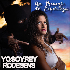 ดาวน์โหลดและฟังเพลง Un Mensaje de Esperanza พร้อมเนื้อเพลงจาก Yo.Soy.Rey