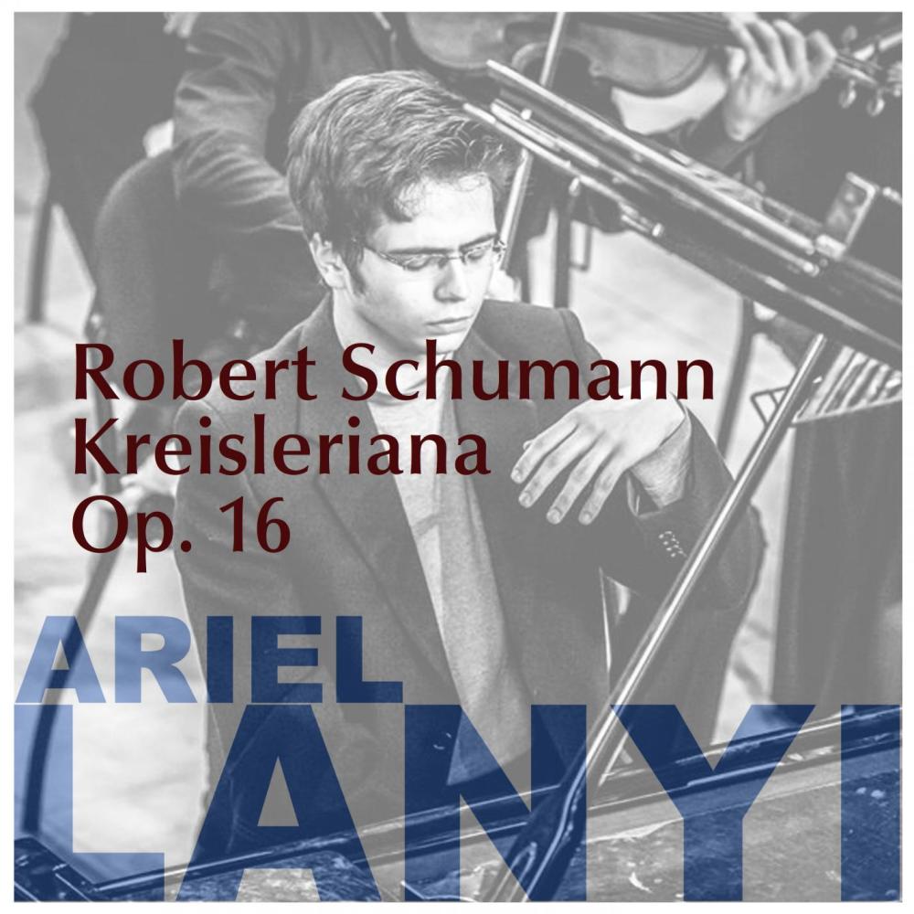 Kreisleriana, Op. 16