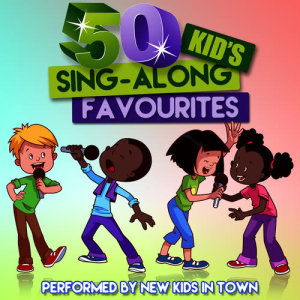 อัลบัม 50 Kid's Sing-Along Favourites ศิลปิน New Kids In Town