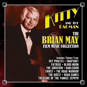 Kitty and the Bagman: The Brian May Film Music Collection