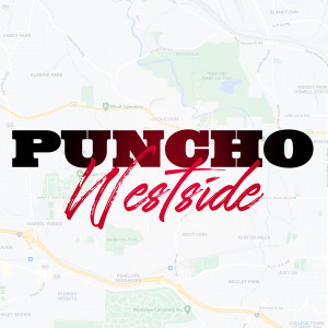 Dengarkan lagu Westside (Explicit) nyanyian Puncho Cholo dengan lirik