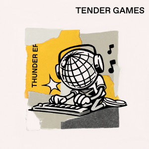 Dengarkan Thunder lagu dari Tender Games dengan lirik