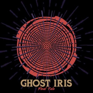 ดาวน์โหลดและฟังเพลง Final Tale พร้อมเนื้อเพลงจาก Ghost Iris