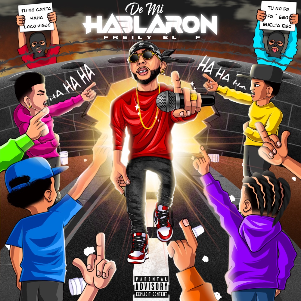 De Mi Hablaron (Explicit)