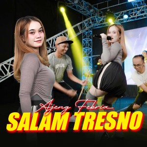 Dengarkan Salam Tresno lagu dari Ajeng Febria dengan lirik