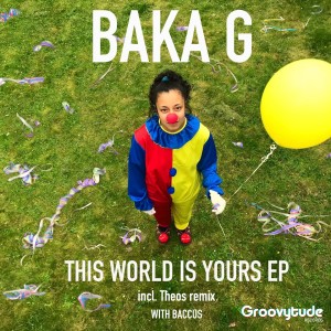收聽Baka G的This World is Yours (Original Mix)歌詞歌曲