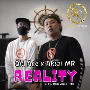 Listen to Reality song with lyrics from Qidace
