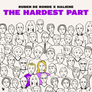 Dengarkan The Hardest Part (Sound Quelle Remix) lagu dari Ruben de Ronde dengan lirik