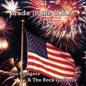 ดาวน์โหลดและฟังเพลง Made in the USA พร้อมเนื้อเพลงจาก Doc Rodgers