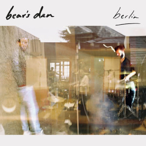 ดาวน์โหลดและฟังเพลง Berlin พร้อมเนื้อเพลงจาก Bear's Den