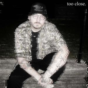 收聽Sanders的Too Close歌詞歌曲
