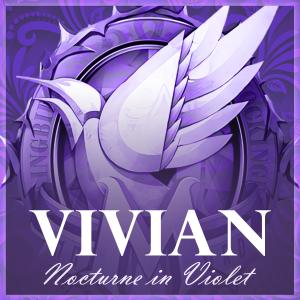 ดาวน์โหลดและฟังเพลง Nocturne in Violet (Vivian Theme) พร้อมเนื้อเพลงจาก Sumes Music