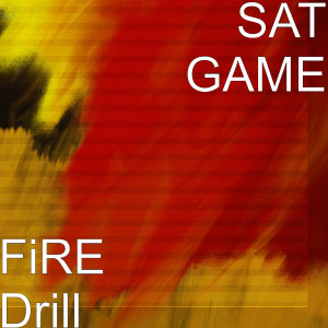 Dengarkan lagu FiRE Drill (Explicit) nyanyian Sat Game dengan lirik