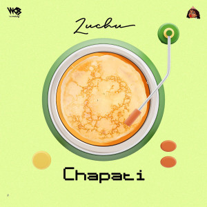 Album Chapati from Zuchu