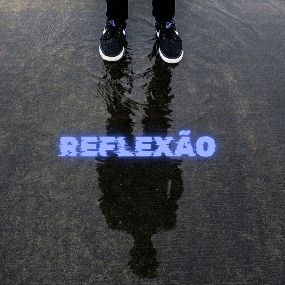Reflexão (Acoustic|Explicit)