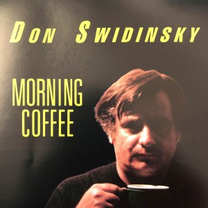 Don Swidinsky的專輯Morning Coffee